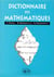 Dictionnaire de Mathématiques (co-édition)