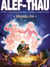Les aventures d'alef-thau - integrale vol.1 - t.1 a t.4