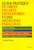Guide pratique du droit des arts divinatoires et des medecines paralleles