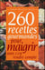 260 recettes gourmandes pour maigrir sans s'en rendre compte