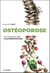 Ostéoporose - se soigner par l'alimentation