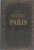 Guide secret de Paris