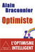 Optimiste - l'optimisme intelligent