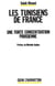 Les tunisiens de france - une forte concentration parisienne
