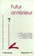 Futur antérieur Tome 7 : futur antérieur t.7