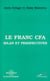 Le franc CFA - bilan et perspectives