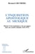 L'inquisition apostolique au mexique - histoire d'une institution et de son impact dans une société coloniale, 1521-1571