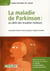 La maladie de parkinson : au-delà des troubles moteurs