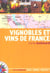Vignobles Et Vins De France