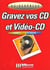 Guidexpress- gravez cd-video - cd