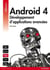 Android 4 - développement d'applications avancées