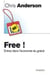 Free ! entrez dans l'économie du gratuit