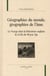 Géographies du monde, géographie de l'âme - le voyage dans la littérature anglaise de la fin du Moyen-âge