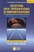 Gestion des opérations d'import-export - énoncé (édition 2014)