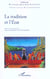 La tradition et l'etat