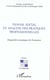 Travail social et analyse des pratiques professionnelles : Dispositfs et pratiques de formation