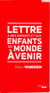 Lettre à mes enfants et aux enfants du monde à venir