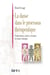La danse dans le processus therapeutique - fondements, outils et clinique en danse-therapie