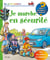 Je marche en sécurité