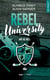 Rebel University Tome 1 : Hot as hell