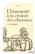 L'humanite a la croisee des chemins