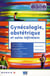 Gynecologie obstetrique et soins infirmiers 3e edition