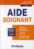 Aide-soignant (édition 2013)