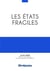 Les états fragiles