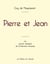 Pierre et Jean de Maupassant (édition grand format)