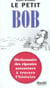 Le petit bob
