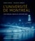 L'Université de Montréal : Une histoire urbaine et internationale