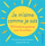 Je m'aime comme je suis : affirmations positives pour les enfants
