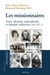 Les missionnaires - entre identités individuelles et loyautés collectives (XIXe-XXe siècles)