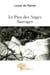 Le pays des anges sauvages