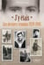 J'y étais : Les derniers témoins 1939-1945