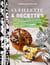 Cueillette & recettes : Cuisinez sève, graines, bourgeons, aiguilles, feuilles, fleurs, baies, fruits des arbres et arbrisseaux