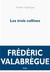 Les trois collines