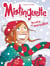 Mistinguette Tome 4 : monts et merveilles