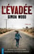 L'évadée