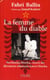 La femme du diable - Nexhmije Hoxha, veuve du dictateur albanais Enver Hoxha