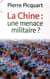 La Chine : une menace militaire ?