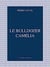 Le buldozer camelia