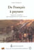 De francais a paysans - modernite et tradition dans le peuplement du canada francais