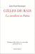 Gilles de Rais : la sorcellerie en Poitou - Gilles de Rais ou le crime parfait