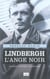 Lindbergh, l'ange noir