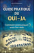 Guide pratique du oui-ja - comment communiquer avec l'au-delà