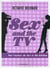 Sex and the tv