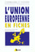 L'union europeenne en fiches