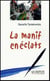 Manif en éclats (La)