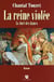 La reine violée Tome 2 - le duel des dames